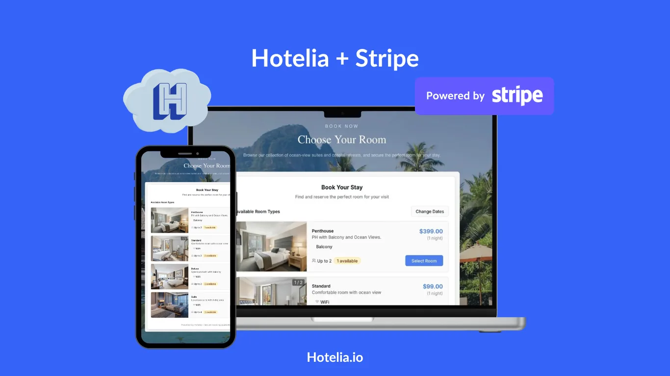 Guest Payments at Hotelia Are Powered by Stripe
